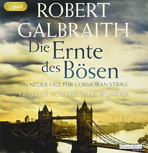 Wunder, Dietmar Die Ernte des Bösen: Ungekürzte Lesung (Die Cormoran-Strike-Reihe, Band 3)