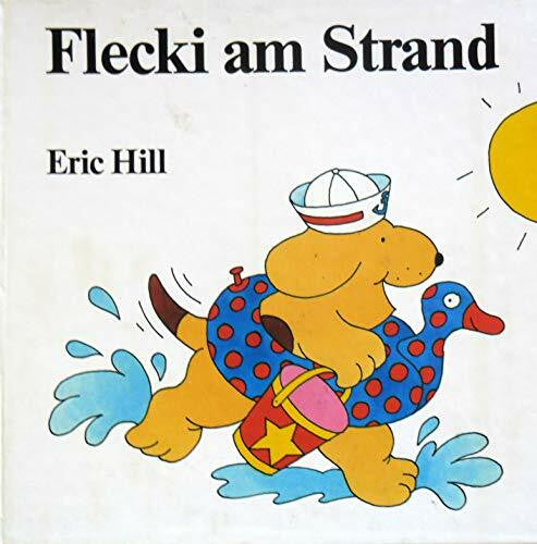 Eric Hill/Werner Hardenberg Flecki am Strand