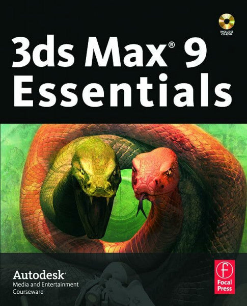 Autodesk 3ds Max 9 Essentials: Autodesk Media and Entertainment Courseware