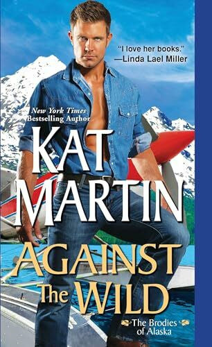 Martin, Kat Against the Wild (The Brodies Of Alaska, Band 1)
