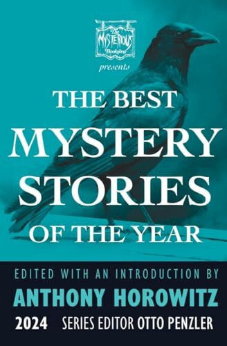 Penzler, Otto The Mysterious Bookshop Presents the Best Mystery Stories of the Year 2024 (Best Mystery Stories, 4)