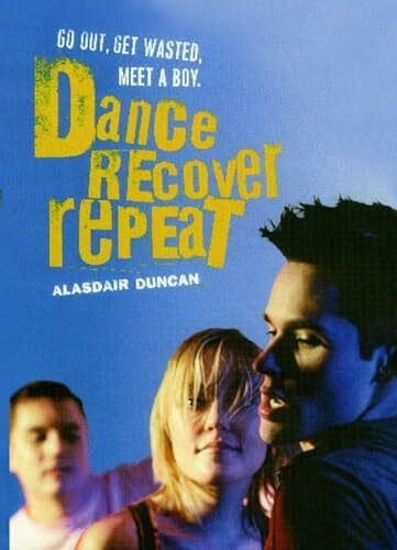 Duncan, Alasdair Dance, Recover, Repeat