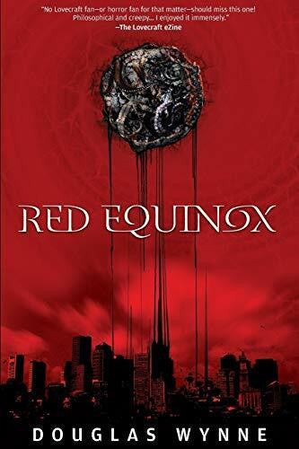 Wynne, Douglas Red Equinox: SPECTRA Files Book 1
