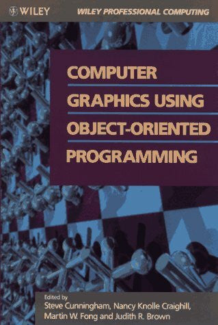 Brown, Judit Computer Graphics Using Object-Oriented Programming