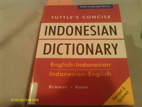 Koen, Willie Tuttle's Concise Indonesian Dictionary: English-Indonesian Indonesian-English