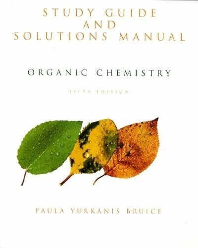 Bruice, Paula Yurkanis Organic Chemistry