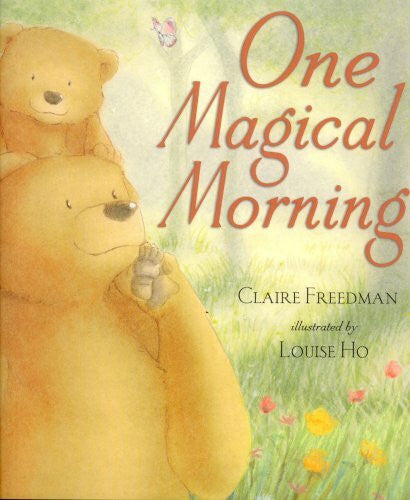Ho, Louise One Magical Morning