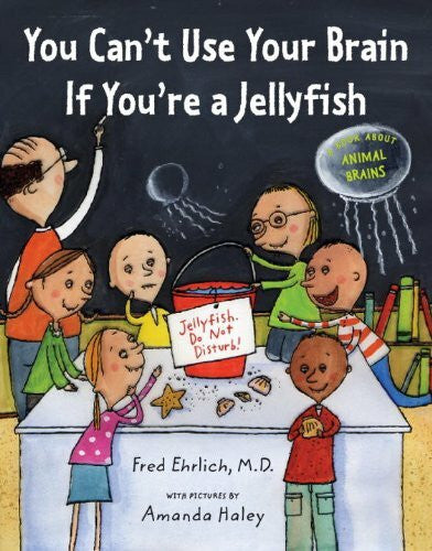 Haley, Amanda You Can't Use Your Brain If You're A Jellyfish