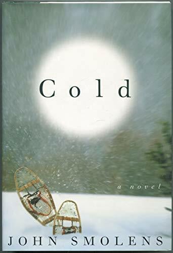 Smolens, John Cold