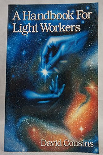 Cousins, David A Handbook for Light Workers