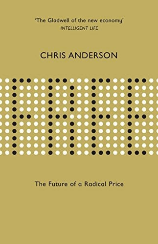 Anderson, Chris Free: The Future of a Radical Price