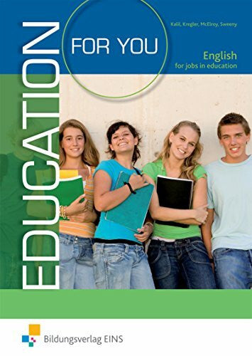 Kreger, Frances Education for you / Education For You - English for Jobs in Education: English for Jobs in Education / Schülerband