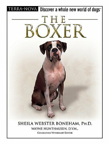 Boneham, Sheila Webster The Boxer (The Terra Nova Series)
