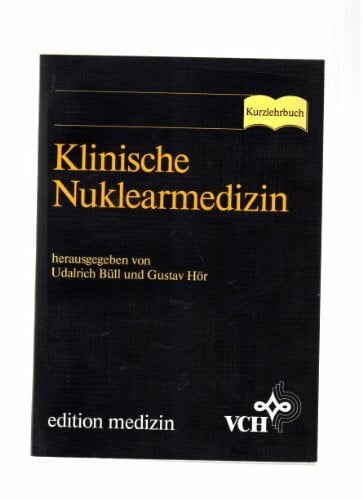 BÃLL M. und G. HOER Klinische Nuklearmedizin