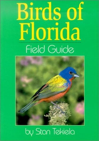 Tekiela, Stan Birds of Florida Field Guide