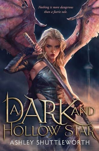 Shuttleworth, Ashley A Dark and Hollow Star (Volume 1) (Hollow Star Saga)