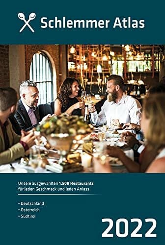 Busche Verlagsgesellschaft mbH Schlemmer Atlas 2022: Unsere ausgewählten 1.500 Restaurants für jeden Geschmack und jeden Anlass