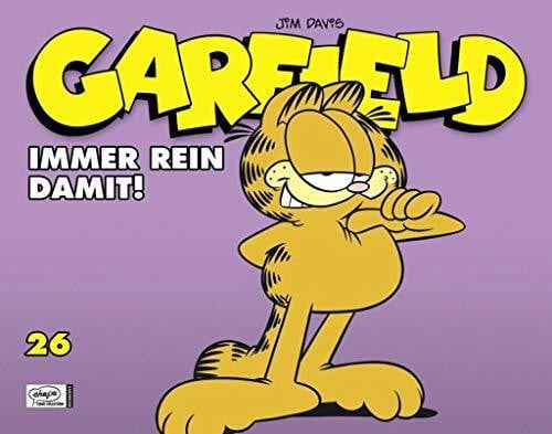Fuchs, Wolfgang J. Garfield 26: Immer rein damit!