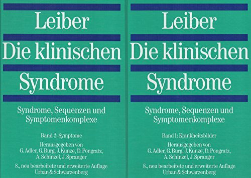 Spranger, J Die klinischen Syndrome: Syndrome, Sequenzen und Symptomenkomplexe