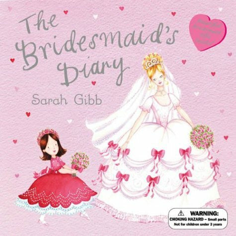 Gibb, Sarah The Bridesmaid's Diary