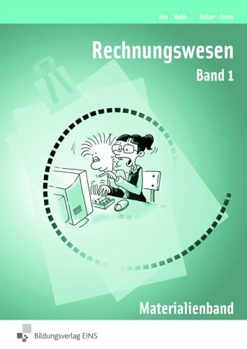 Ernst, Regine Rechnungswesen Band 1: Lehrerhandbuch Lehrerhandbuch (Rechnungswesen Arbeitsbuch 1)