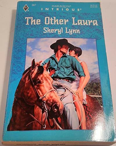 Lynn, Sheryl The Other Laura (Harlequin Intrigue, 367, Band 367)