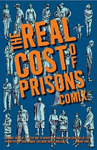 Wilson Gilmore, Ruth Real Cost of Prisons Comix
