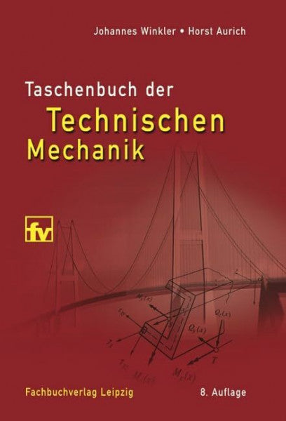 Aurich, Horst Taschenbuch der Technischen Mechanik
