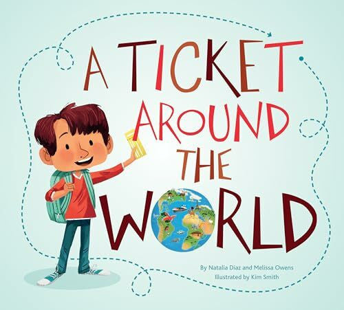 Smith, Kim A Ticket Around the World