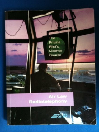 Pratt, Jeremy M. Air Law and Radio Telephony (Bk. 2) (Private Pilot's Licence Course)