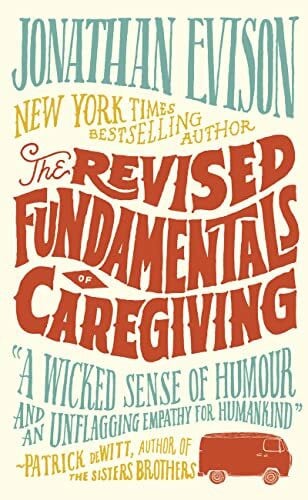 Evison, Jonathan The Revised Fundamentals of Caregiving