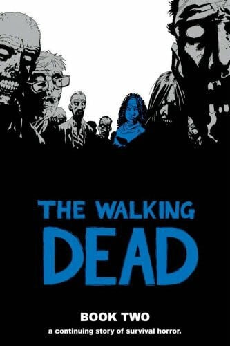 Charlie Adlard The Walking Dead, Book 2