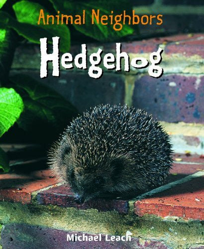 Leach, Michael Hedgehog (Animal Neighbors)