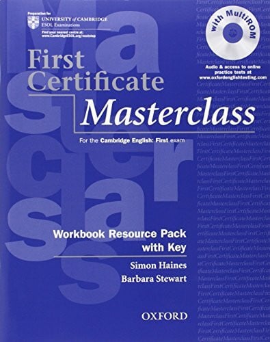 Haines, Simon First Certificate Masterclass: Workbook Resource Pack with Key