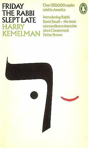 Kemelman, Harry Friday the Rabbi Slept Late