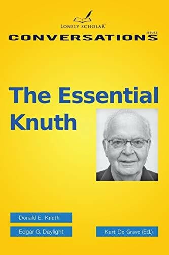 Daylight, Edgar G. The Essential Knuth (Conversations, 3, Band 3)