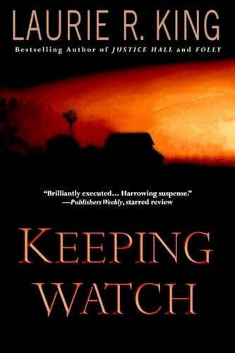 King, Laurie R. Keeping Watch (Folly Island, Band 2)