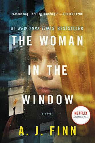 Finn, A. J The Woman in the Window [Movie Tie-in]: A Novel