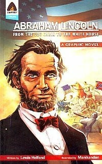Sharma, Lalit Abraham Lincoln: From Log Cabin to White House (Heroes)