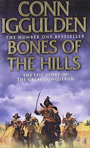 Bones of the Hills (Conqueror, Book 3)