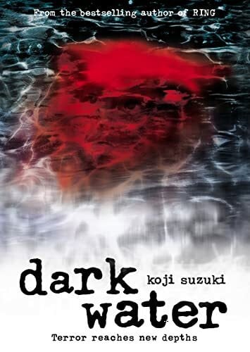 Suzuki, Koji Dark Water
