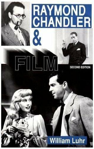 Luhr, William Raymond Chandler and Film