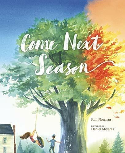 Miyares, Daniel Come Next Season