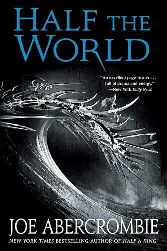 Abercrombie, Joe Half the World (Shattered Sea, Band 2)