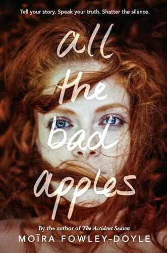 Fowley-Doyle, Moira All the Bad Apples