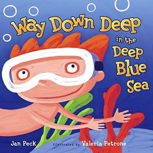 Peck, Jan Way Down Deep in the Deep Blue Sea