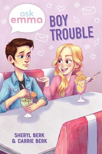 Berk, Carrie Boy Trouble (Ask Emma Book 3)