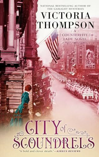 Thompson, Victoria City of Scoundrels (A Counterfeit Lady Novel, Band 3)
