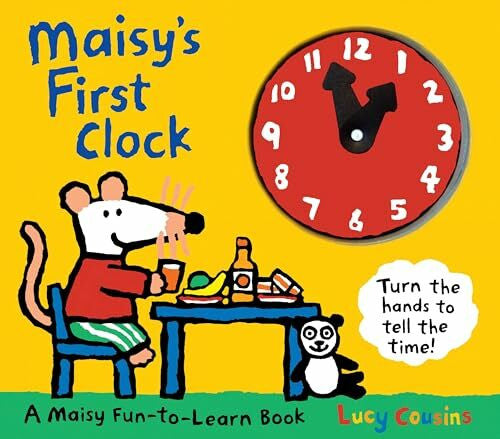 Cousins, Lucy Maisy's First Clock: A Maisy Fun-to-Learn Book
