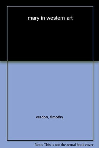 Verdon, Timothy Mary in Western Art